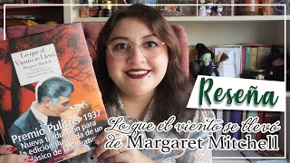 RESEÑA┃Lo que el viento se llevó  🍂