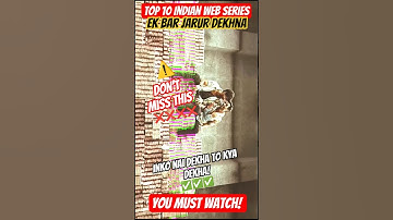 Top 10 Indian Web Series You Must Watch! 🔥 | #shorts