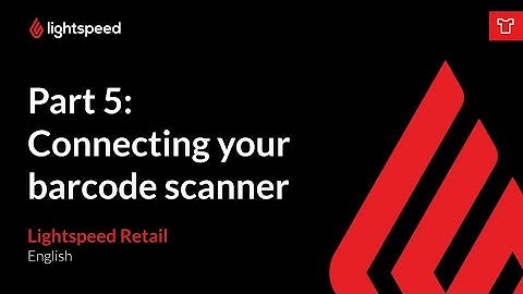 Connecting your barcode scanner