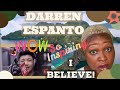 DARREN ESPANTO - I believe Cover ( NEW REACTION)
