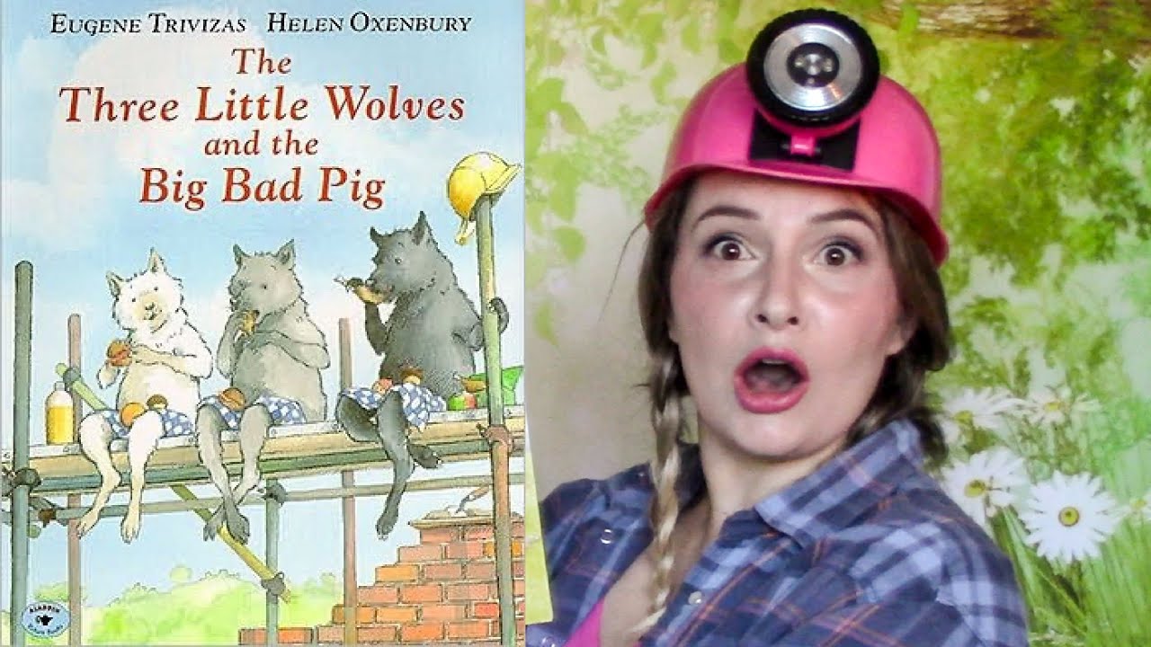 THE THREE LITTLE WOLVES AND THE BIG BAD PIG Story-time with Jukie