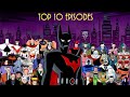 Batman Beyond's Top 10 Episodes | 25th Anniversary Special