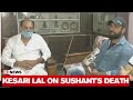 Sushant Singh Rajput's Demise: Kesari Lal Meets Sushant Singh's Parents