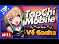 Tạp Chí Game Mobile #01 | Sự Thật Trần Trụi Về GACHA: Đừng Để Bị "Dắt Mũi"!