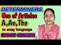 Determiners | Articles (A, An, The) and Their Use | English Grammar in Hindi &amp; English