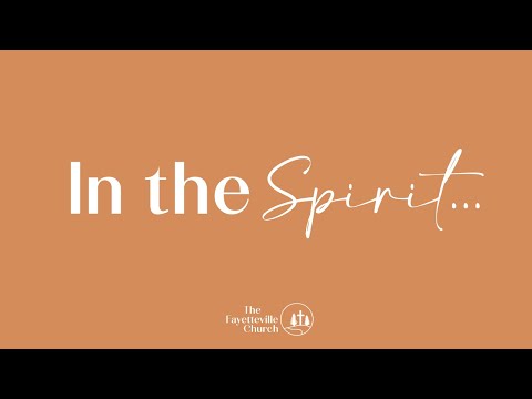 In the Spirit Sunday Service (10/2/22)