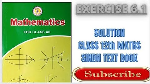 Exercise 6.1 | Antiderivatives | Complete Solution | Class 12th Maths Sindh Board