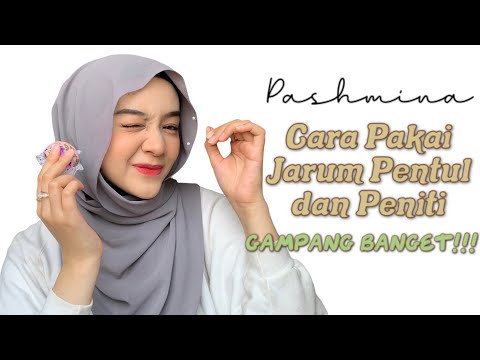 Tutorial Pakai Jarum Pentul U0026 Peniti