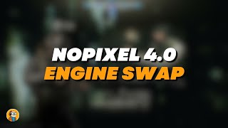 Koil Gives More Detail On How Engine Swap Will Work On 4.0  | NoPixel