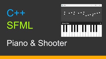 C++  SFML 3  |  Piano & Shooter