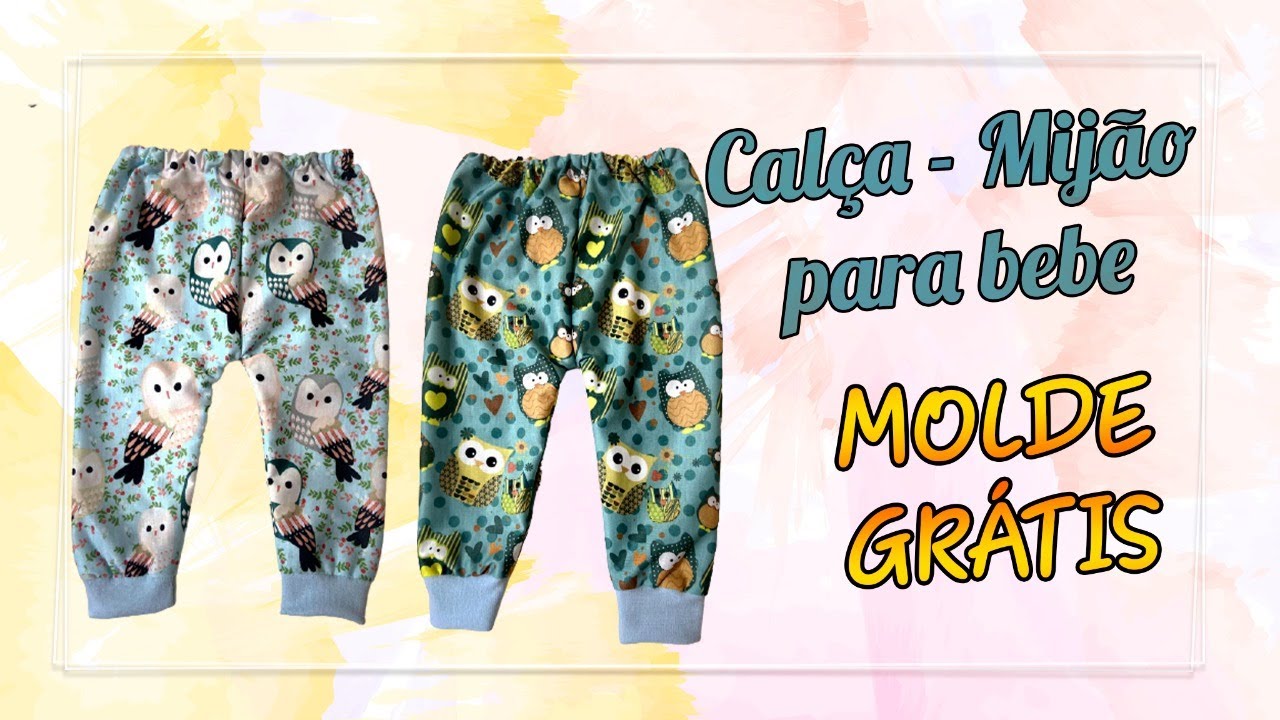 Aula 15 - Calça - Mijão para Bebê