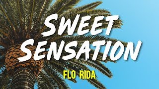 Flo Rida - Sweet Sensation (Lyrics, Video) chords