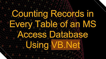 Counting Records in Every Table of an MS Access Database Using VB.Net