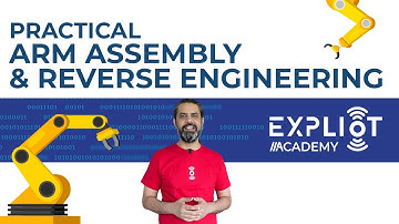 Practical ARM Assembly and Reverse Engineering Course | EXPLIoT Academy Course