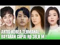 4 Bintang KDrama dengan Bayaran Termahal, Kim Soo Hyun Teratas !