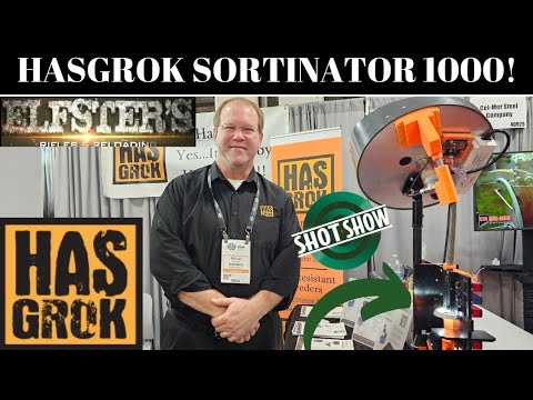 HASGROK SHOT SHOW 2024! SORTINATOR! SORT BY HEADSTAMP! LENGTH! PRIMER POCKET TYPE!?