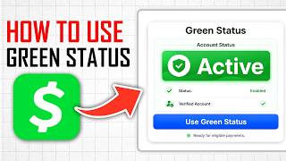 How to Use Cash App Green Status (Full Guide)