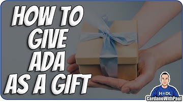 How to Give Cardano ADA as a Gift