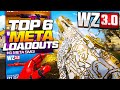 Top 6 META LOADOUTS For WARZONE 3! 🏆 (Best Overpowered Class Setups)