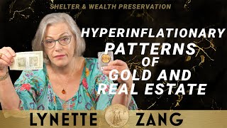 Hyperinflationary Real Estate Risks Seizing Golds Wealth-Building Potential