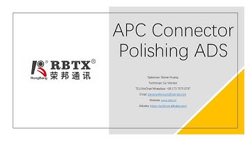 Step 07-01-05 APC Connector Poilishing with ADS Polishing Film Rongbang RBTX Instruction Video