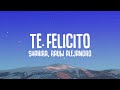 Shakira, Rauw Alejandro - Te Felicito (Letra/Lyrics)