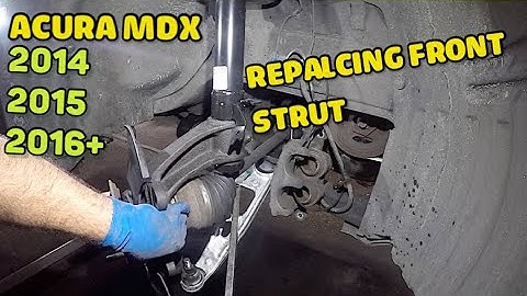 Replacing front strut on ACURA MDX 2014 2015 2016 +  full (DIY) Guide