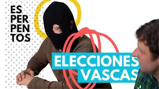 Esperpentos: Elecciones vascas