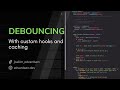 Stop Spamming Your API: Debouncing in React