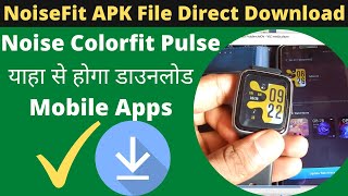 How To Install NoiseFit Apps || Noise Smart Watch APK File  || Noise Watch Mobile App Download Link screenshot 3