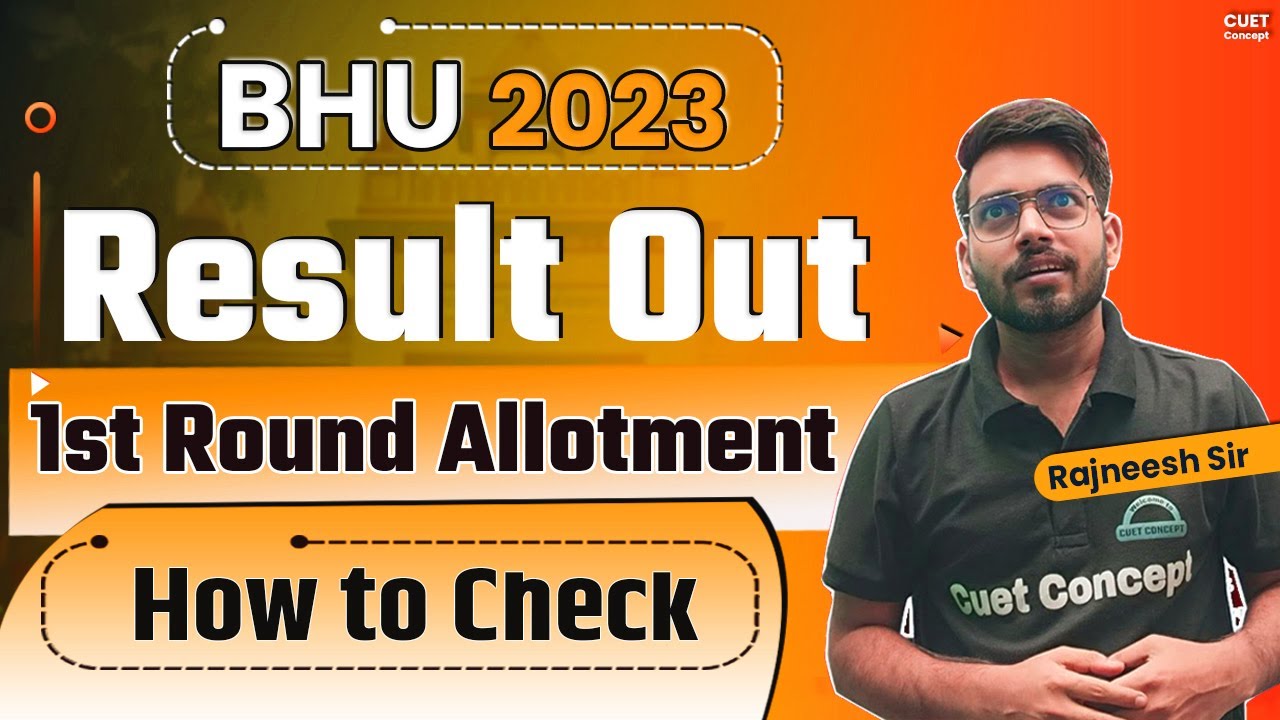bhu-result-out-how-to-check-bhu-result-2023-big-update-cuet-bhu