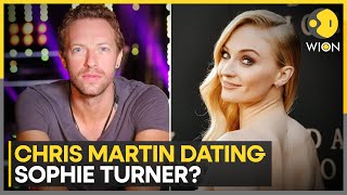 Chris Martin & Sophie Turner Spark Dating Rumours Coldplay Frontman’s New Romance? Wion