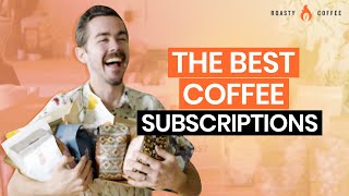 The Best Coffee Subscriptions