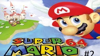Super Mario 64 Ep 2
