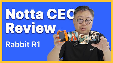 Notta CEO Review | Rabbit R1🐇