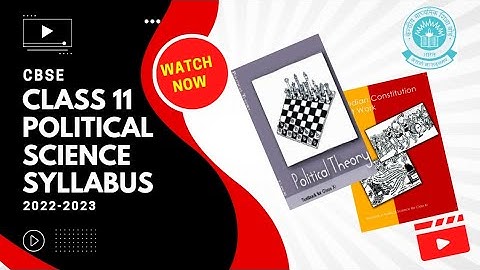 Class 11 Political science syllabus 2022-23(CBSE)#cbse #cbseboard #cbsesyllabus