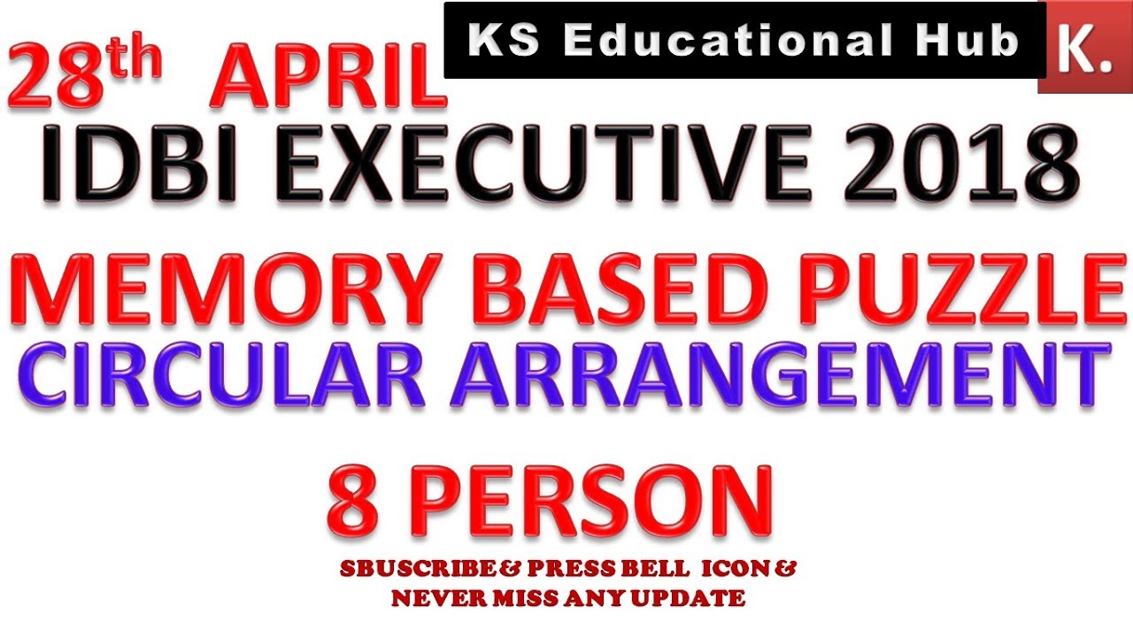 Memory Based Puzzle of IDBI Executive 2018 || Circular Arrangement (8 persons) 28 April 2018