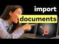 How to Import and Use Documents in Hubspot