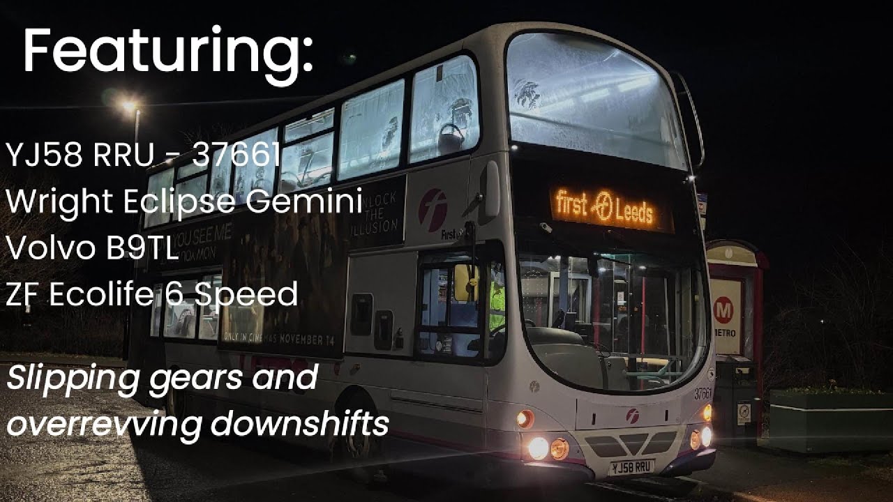 OUT OF SERVICE POV: Featuring First Leeds' YJ58 RRU 37661 Volvo B9TL Eclipse Gemini