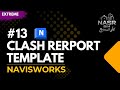 Navisworks Series | 13 Clash Report Template