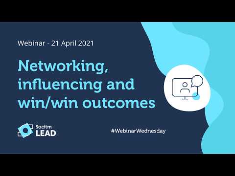 Webinar: Networking, influencing and win-win outcomes - 21/04/2021