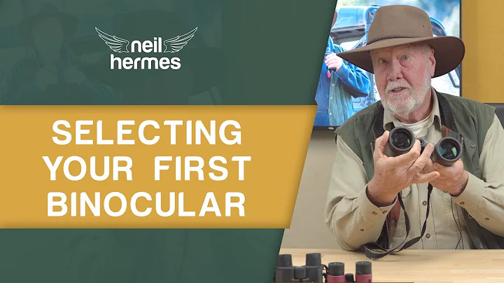 Selecting your first binoculars for birdwatching - The 5 things you need to know