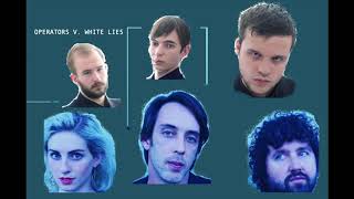WHITE LIES- DEATH, OPERATORS- COLD LIGHT MASHUP