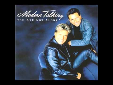 Modern Talking - You Are Not Alone (Feat Eric Singleton) Maxi-Version