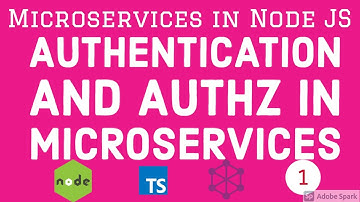 Microservices Authentication and Authorization Node JS  #15