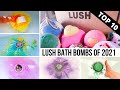 TOP 10 BEST LUSH COSMETICS BATH BOMBS OF 2021! | Including Demos & Quick Review | Underwater Cam