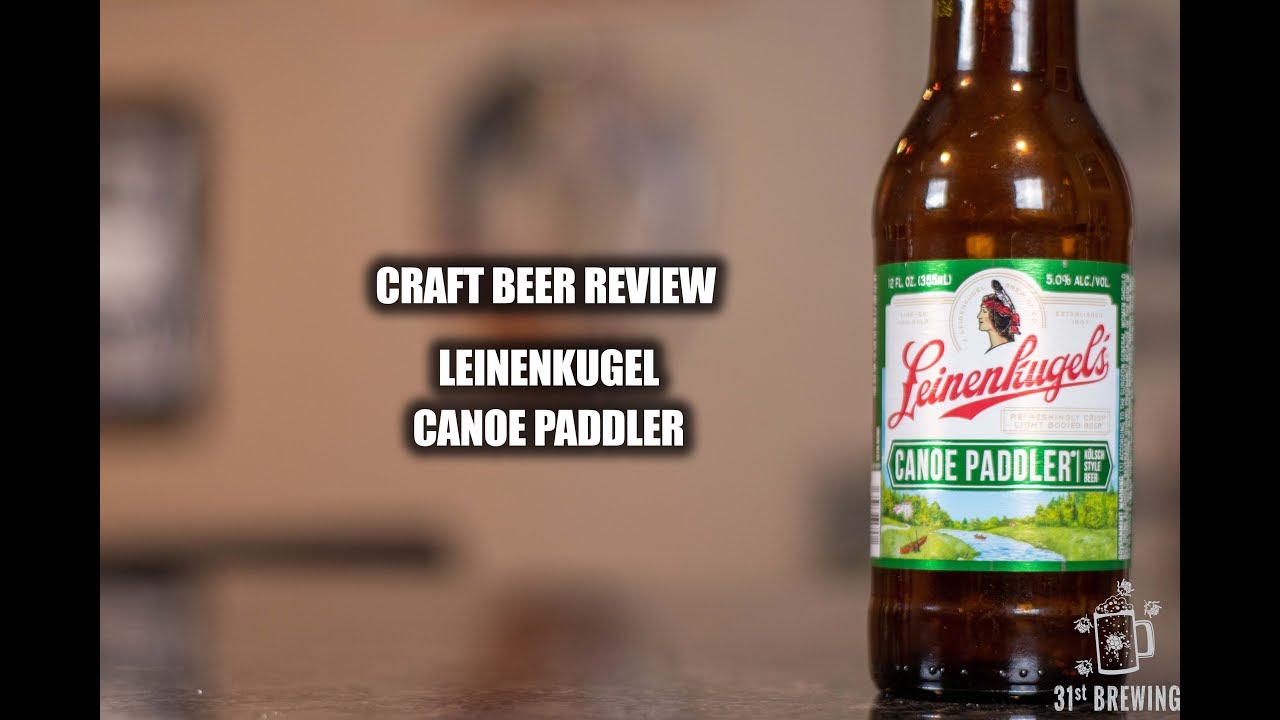 Leinenkugel Canoe Paddler Craft Beer Review YouTube