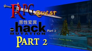 Famous RPG Quest #363: .hack//Mutation (PS2) Part 2 Profile