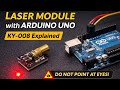 Laser Module ( KY-008) with arduino basics