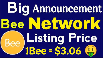 Good News 💥 Bee Network New Update ll Bee Coin Listing Price 😱 1Bee = $3.06 🤑🎉 #beenetwork 